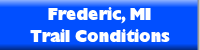 Online Trail Conditions